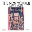 The New Yorker: A City in Covers 2027 Wall Calendar