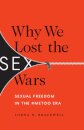 Why We Lost the Sex Wars