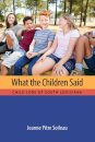 What the Children Said