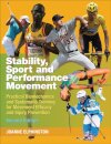 Stability, Sport and Performance Movement