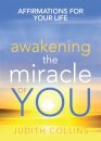Awakening the Miracle of You