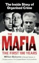 The Mafia: The First 100 Years