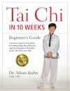 Tai Chi In 10 Weeks