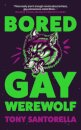 Bored Gay Werewolf
