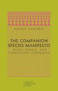 The Companion Species Manifesto
