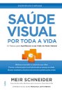 Saúde Visual Por Toda A Vida