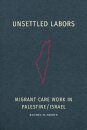 Unsettled Labors