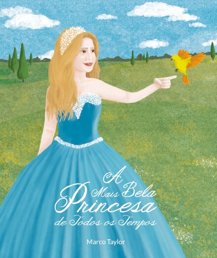 A Mais Bela Princesa De Todos Os Tempos