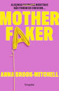 Motherfaker