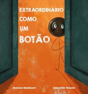 Extraordinário como um Botão