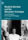 Marjorie Barstow and the Alexander Technique