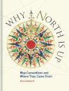 Why North is Up : Map Conventions and Where They Came From