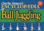 Charlie Dancey's Encyclopaedia of Ball Juggling