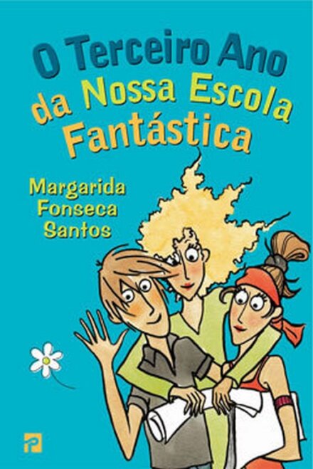 O Terceiro Ano Da Nossa Escola Fantástic