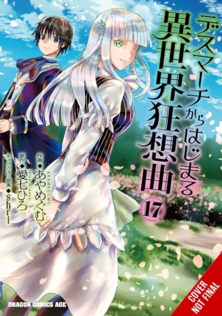 Death March to the Parallel World Rhapsody, Vol. 17  (manga)