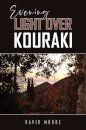 Evening Light Over Kouraki
