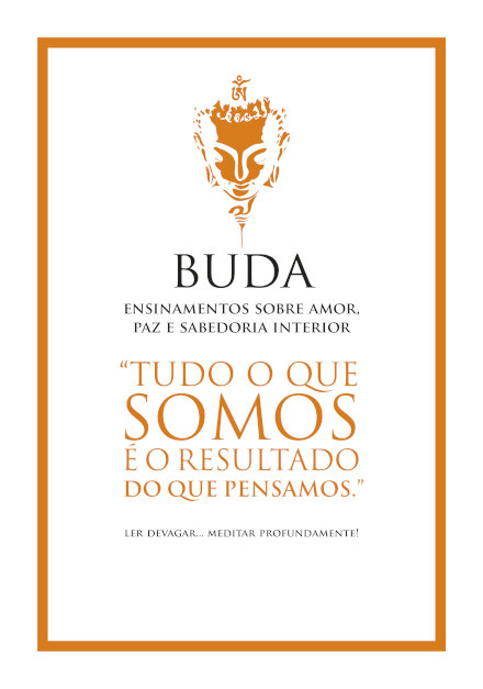 Buda - Ensinamentos Sobre Amor, Paz, E Sabedoria Interior