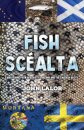 Fish Scealta