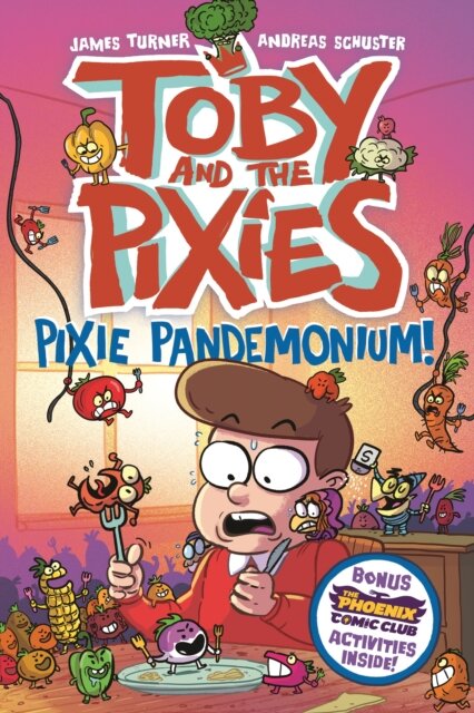 Tobie And The Pixies: Pixie Pandemonium!