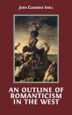 An Outline of Romanticism in the West