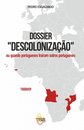 Dossier "Descolonização"