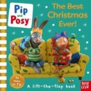 Pip And Posy: The Best Christmas Ever!