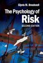 The Psychology of Risk