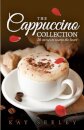 The Cappuccino Collection