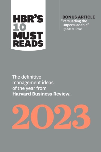Hbr'S 10 Must Reads 2023