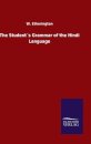 The Student´s Grammar of the Hindi Language