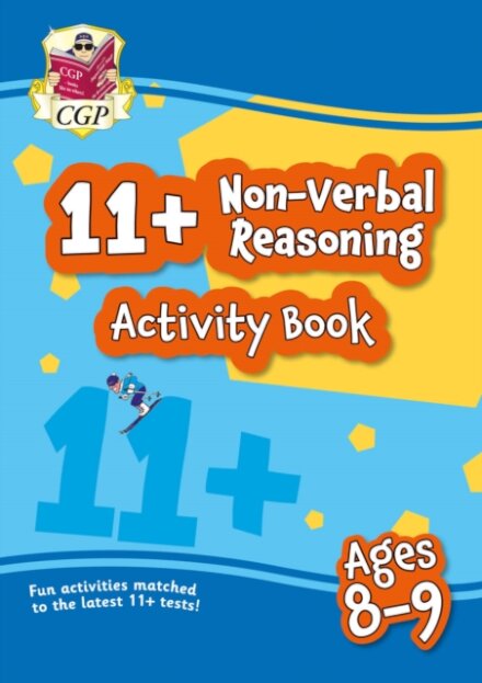 11+ Activity Book: Non-Verbal Reasoning - Ages 8-9