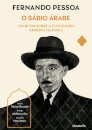 O Sábio Árabe. Escritos sobre a civilização arábico-islâmica