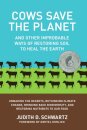Cows Save the Planet