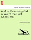 Etc.  a Most Provoking Girl. a Tale of the East Coast