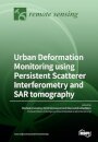 Urban Deformation Monitoring using Persistent Scatterer Interferometry and SAR tomography