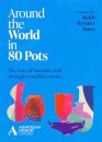 Around the World in 80 Pots