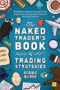 The Naked Trader's Book of Trading Strategies