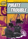 Rapid Reading: Pirate Trouble (Stage 4, Level 4A)