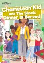 Chameleon Kid and The Shock: Dinner is Served