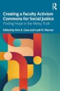 Creating a Faculty Activism Commons for Social Justice