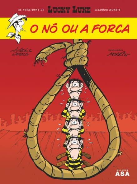 Lucky Luke - O Nó ou a Forca