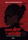 Quando Dizer É Violentar: Violência Linguística E Transfobia