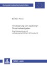 Privatisierung Von Staatlichen Sicherheitsaufgaben