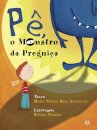 Pê, o Monstro da Preguiça