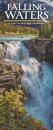 Falling Waters Deluxe Slim Sunday Start