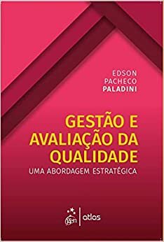Gestão E Avaliação Da Qualidade Abordagem Estratégica