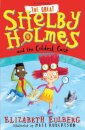The Great Shelby Holmes And The Coldest Case