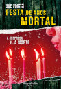 Festa De Anos Imortal