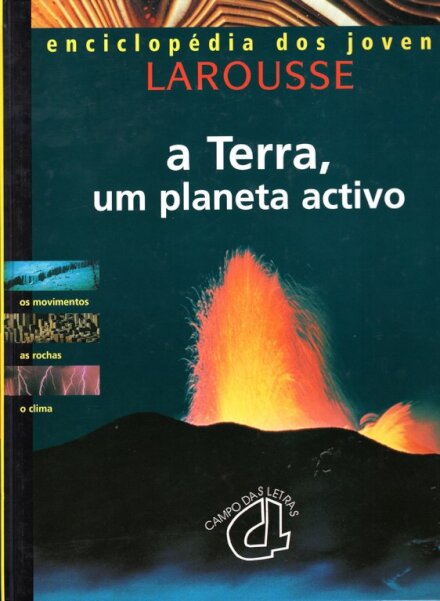 A Terra Um Planeta Activo