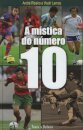 A Mística Do Número 10